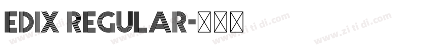 EDIX Regular字体转换